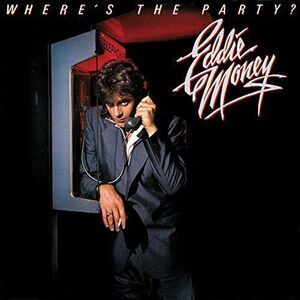 Eddie Money - Where's the Party  CD